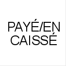 PAY%C3%89%2FENCAISS%C3%89+